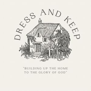 Dress & Keep