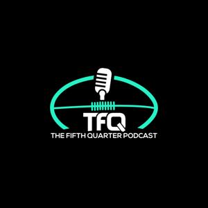 The Fifth Quarter Podcast