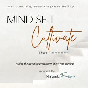 Mind.Set Cultivate