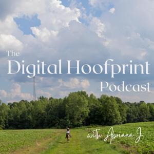 The Digital Hoofprint Podcast
