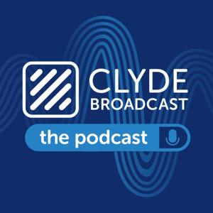 The Clyde Broadcast podcast