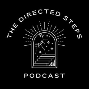 The Directed Steps Podcast
