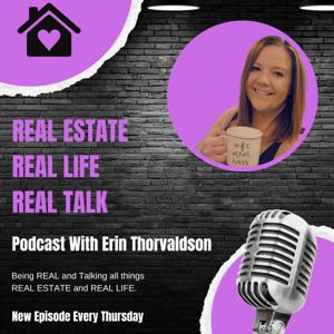 Real Estate Real Life Real Talk
