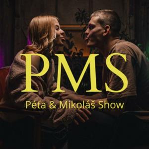 PMS | Péťa & Mikoláš Show