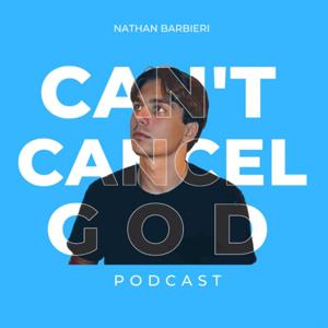 Can't Cancel God Podcast