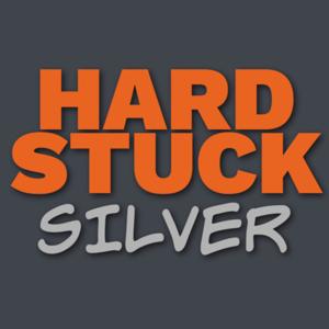 Hard Stuck Silver