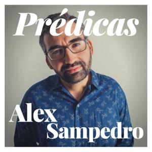ALEX SAMPEDRO PRÉDICAS