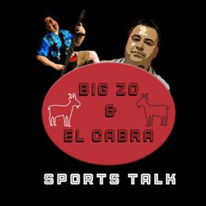 Big Zo and El Cabra Sports Talk
