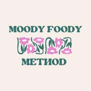 Moody Foody Method