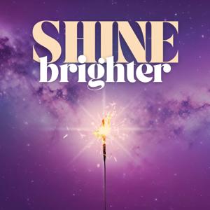 Shine Brighter