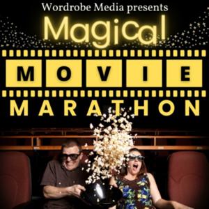 Magical Movie Marathon