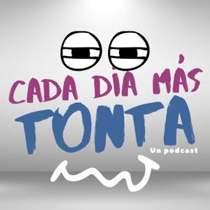 Cada Día Más Tonta