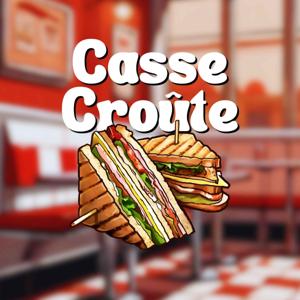 Casse Croûte