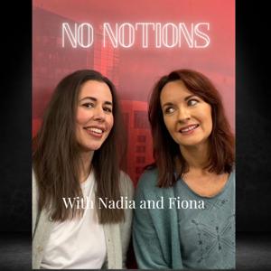 No Notions Podcast
