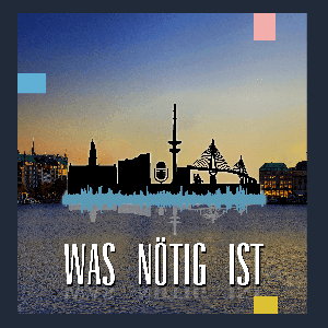 Was nötig ist