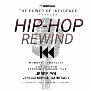 The Power Of Influence: HIP-HOP REWIND ⏪