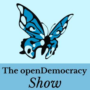 The openDemocracy Show