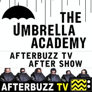 The Umbrella Academy Podcast by AfterBuzz TV