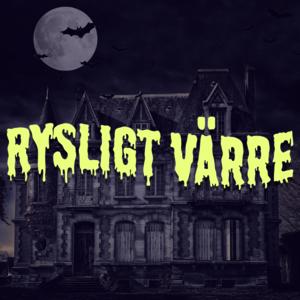 Rysligt värre