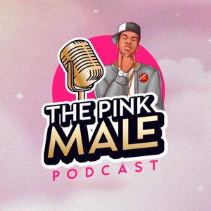 The Pink Male Podcast
