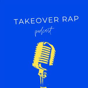 Takeover Rap