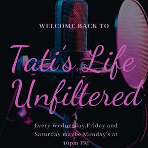 Tati's_Life_Unfiltered