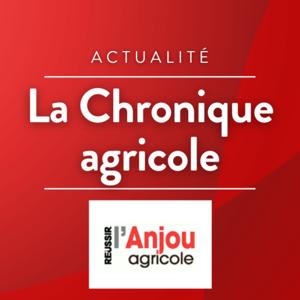 La chronique agricole