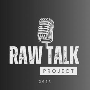 Raw Talk Project