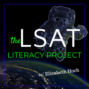 The LSAT Literacy Project