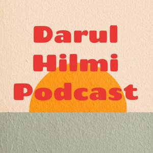 Darul Hilmi Podcast