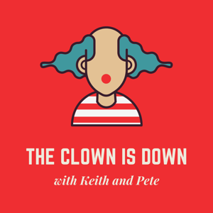 The Clown Is Down