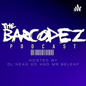 The Barcodez Podcast