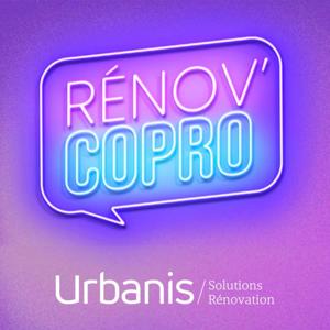 Rénov'Copro, le Podcast Énergétique
