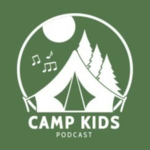Camp Kids Podcast