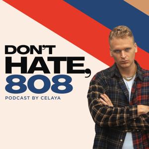 Don't Hate, 808!