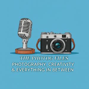 The Photog Files: Photography, Creativity and Everything In Between