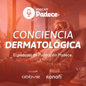 Podcast Conciencia Dermatológica
