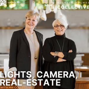 Lights, camera, real-estate with MH Collective