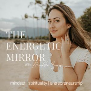 The Energetic Mirror