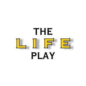 The Life Play Podcast