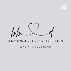 Backwards By Design