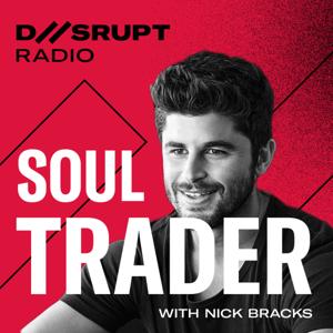 Soul Trader with Nick Bracks