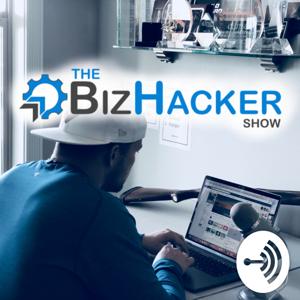 The BizHacker Show