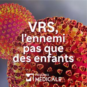 VRS, l'ennemi pas que des enfants - Fréquence Médicale