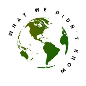 What We Didn't Know