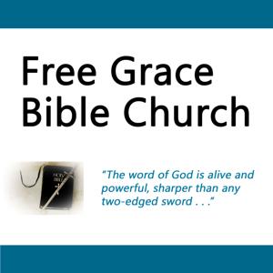 Free Grace Bible Church