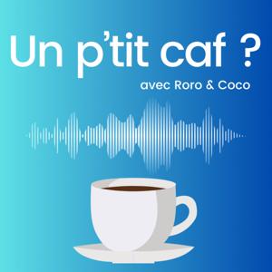 Un p'tit caf ?