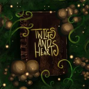 Twigs and Hearts