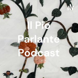 Il Pio Parlante Podcast