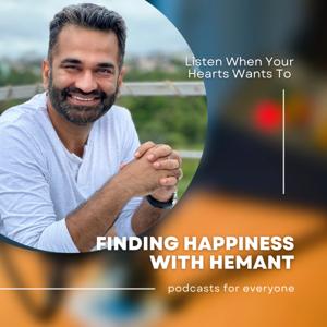 Finding Happiness With Hemant